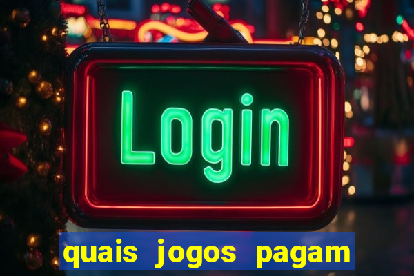 quais jogos pagam de verdade